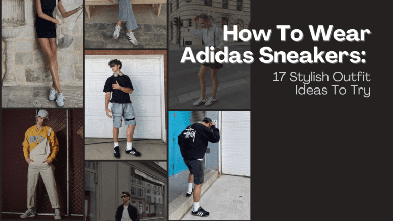 how to wear adidas sneakers