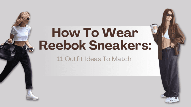 How To Wear Reebok Sneakers